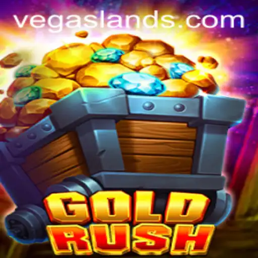 GoldRush and The Thrilling World of VegasLand: A Comprehensive Guide
