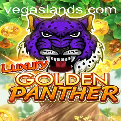 Unveiling LUXURYGOLDENPANTHER: A New Journey in VegasLand