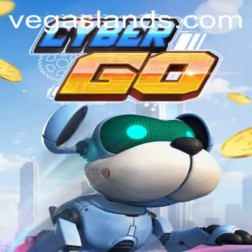 CyberGO: Dive into the Exciting World of VegasLand