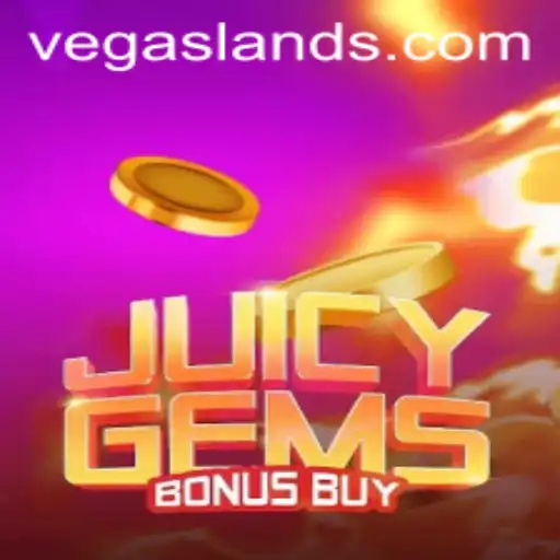 JuicyGemsBonusBuy: The Ultimate Casino Experience on VegasLand