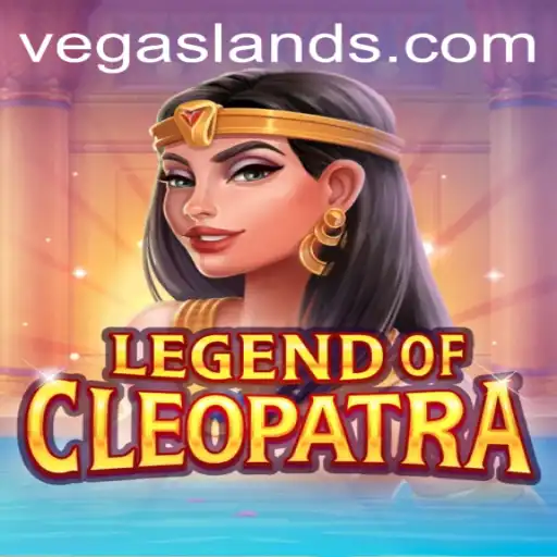 Unveiling the Mysteries of LegendOfCleopatra: A Journey Through VegasLand