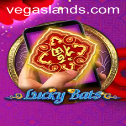Experience the Thrills of LuckyBatsM in VegasLand