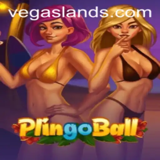 The Thrilling World of Plingoball: A Game of Chance in VegasLand