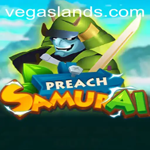Innovative Game 'PreachSamurai' Captures Audience by Bringing VegasLand Adventures Home